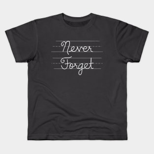 Cursive - Never Forget Kids T-Shirt